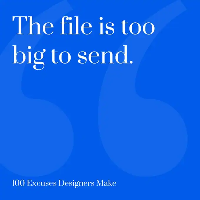 The file is too big to send