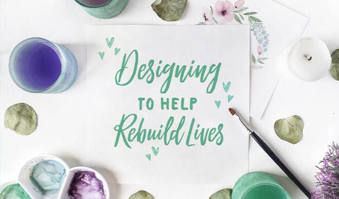 Designing to Help Rebuild Lives