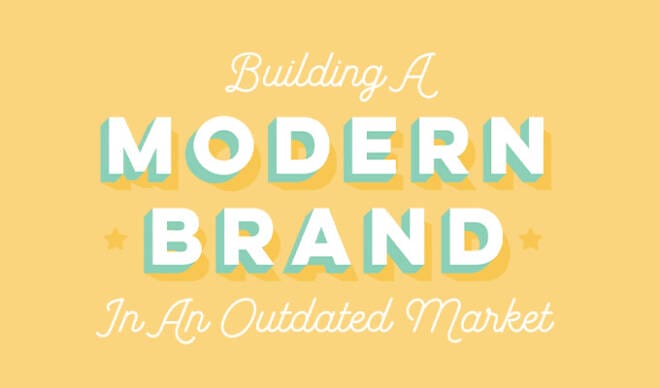 How One Company Built a Modern Brand in an Outdated Market