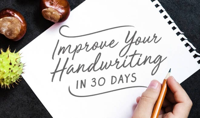 How to Get Better Handwriting in 30 Days: The Challenge