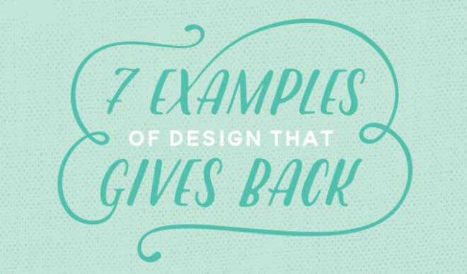 7 Examples of Design that Gives Back