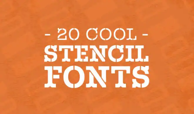 20 Cool Stencil Fonts for Your Next Design Project