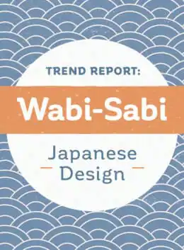 Trend Report: Wabi-Sabi Japanese Design - Creative Market Blog