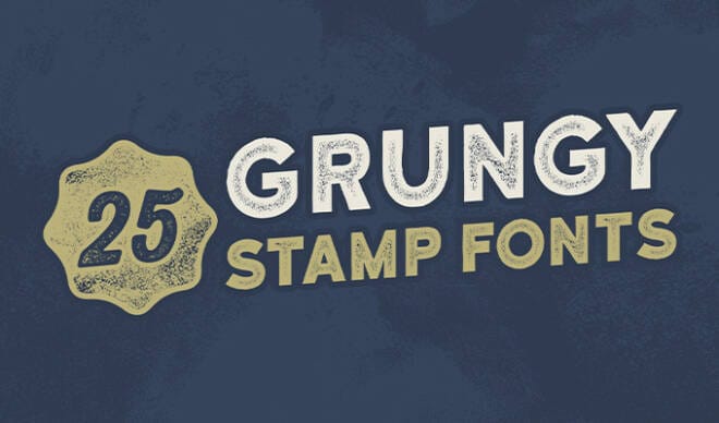 25 Vintage Grungy Stamp Fonts For The Perfect Letterpress Effect