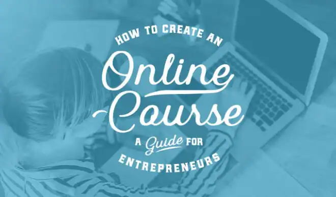 How to Launch an Online Course: A Guide for Creative Entrepreneurs