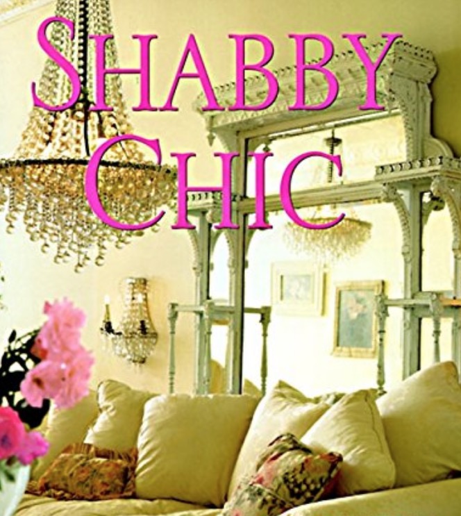 Shabby Chic: A Comprehensive Guide to this Weather-Worn Style