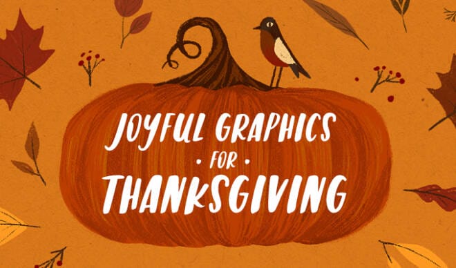 A Collection of Joyful Thanksgiving Graphics, Templates and Fonts