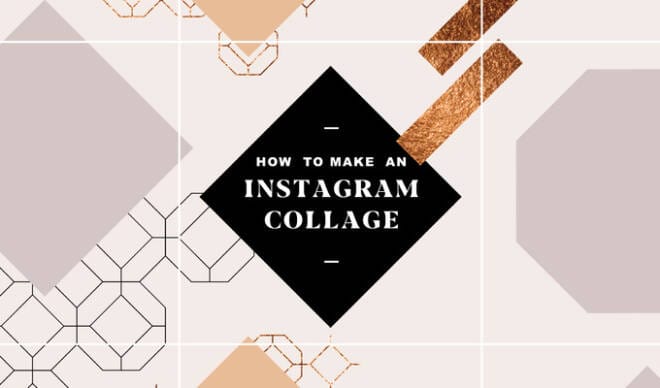 How to Make an Instagram Collage in 7 Steps