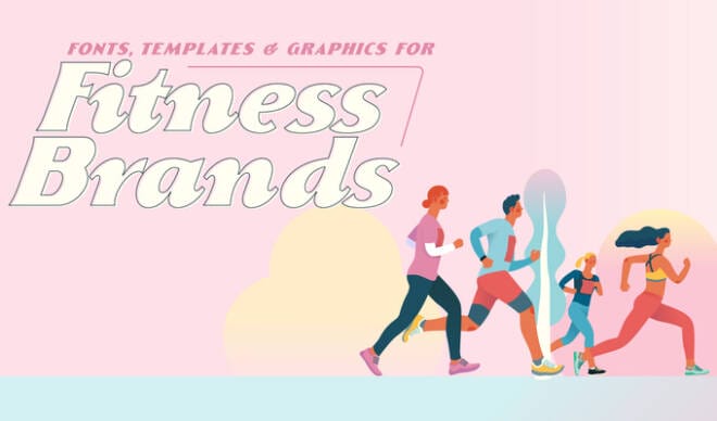 Fresh Fonts, Templates & Graphics for Fitness Brands