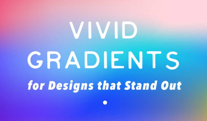 Vivid Gradients for Designs That Stand Out