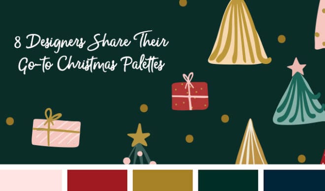 Christmas Color Palettes: 8 Designers Share their Go-to Hues