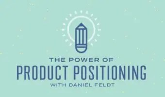 The Power of Product Positioning
