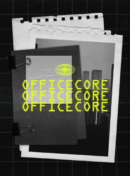 Officecore: When Corporate Aesthetic Turns Underground