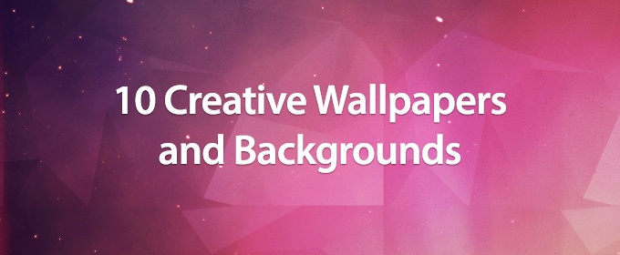 10 Creative Wallpapers and Backgrounds