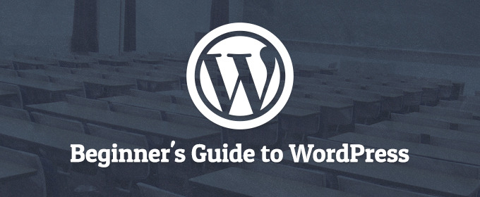 The Beginner's Guide to WordPress 2013 – Part 1