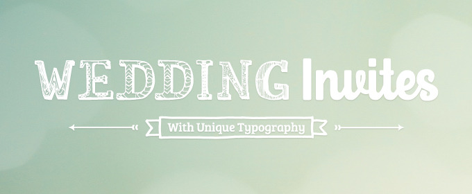 15 Wedding Invitations with Unique Typography
