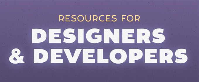 Resources For Designers and Developers—November 2013