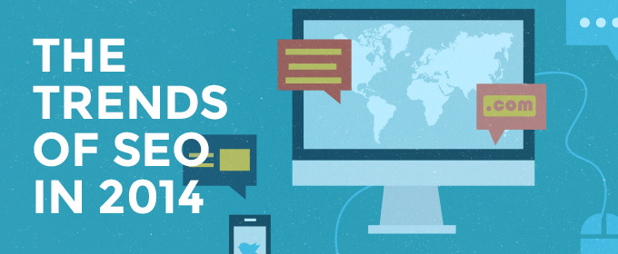 The trends of SEO in 2014