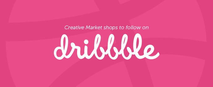 35+ Creative Market Shops to Follow on Dribbble