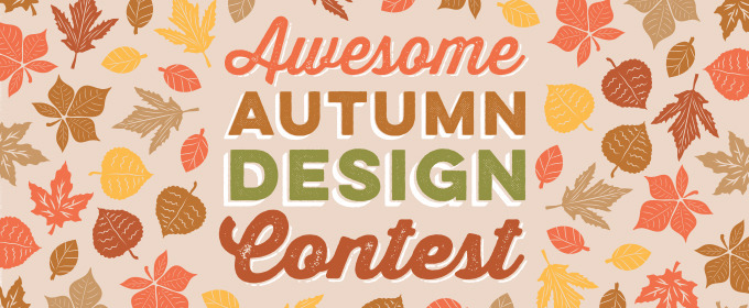 Enter Our Awesome Autumn Design Contest