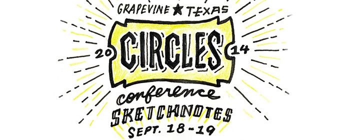 Gorgeous Sketchnotes From the Circles 2014 Conference
