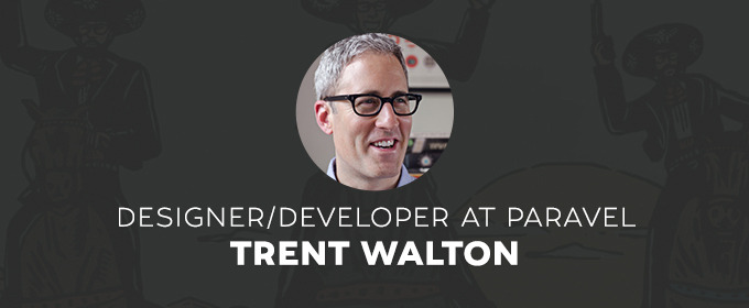 Creative Spotlight: Trent Walton