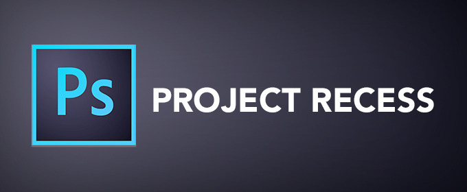 What You Need to Know About Photoshop Project Recess