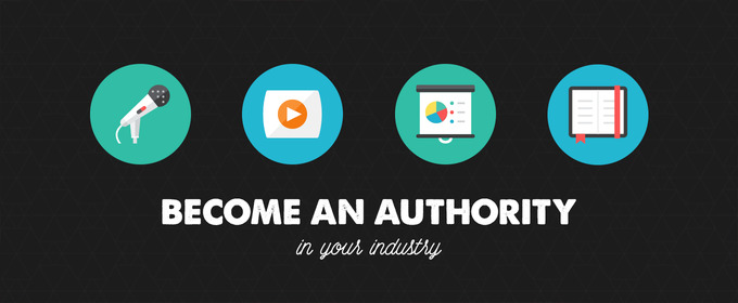 How to Become an Authority In Your Industry