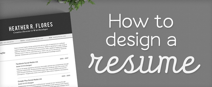 How to Design a Resume
