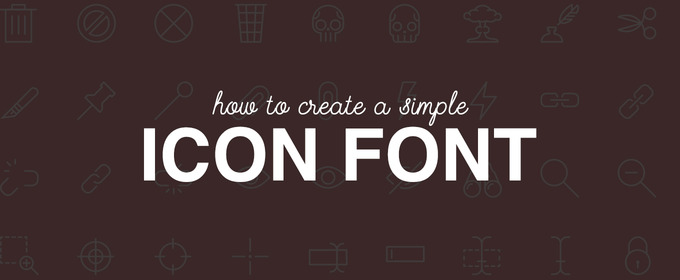 How to Create a Simple Icon Font