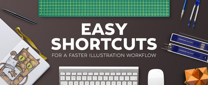 Easy Shortcuts for a Faster Illustration Workflow