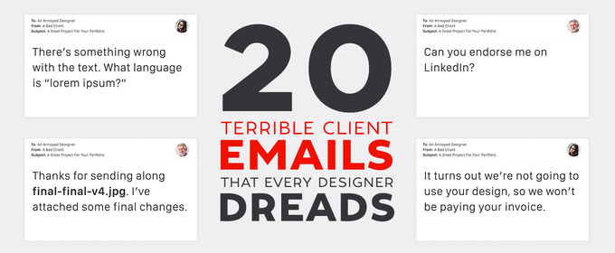 20 Terrible Client Emails That Every Designer Dreads