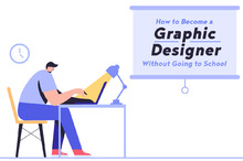 How to Become a Graphic Designer Without Going to School