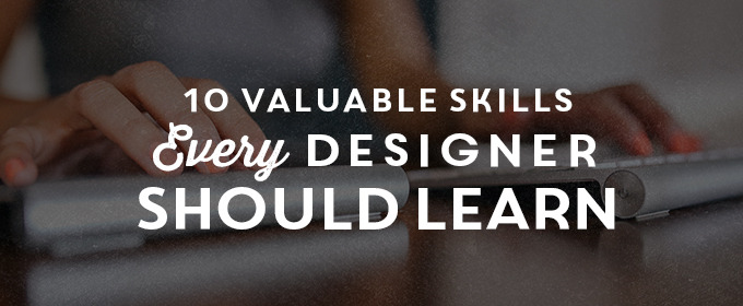 10-valuable-skills-every-designer-should-learn-creative-market-blog