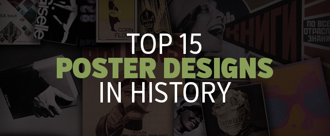 Top 15 Poster Designs in History