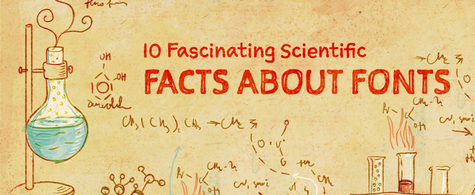 10 Fascinating Scientific Facts About Fonts