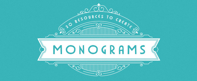 20 Great Resources To Create Monograms