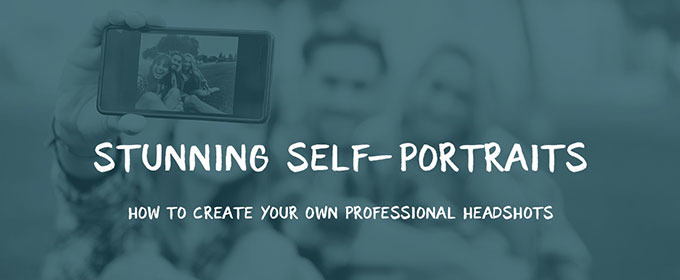 Stunning Self-Portraits: How to Create Your Own Professional Headshots