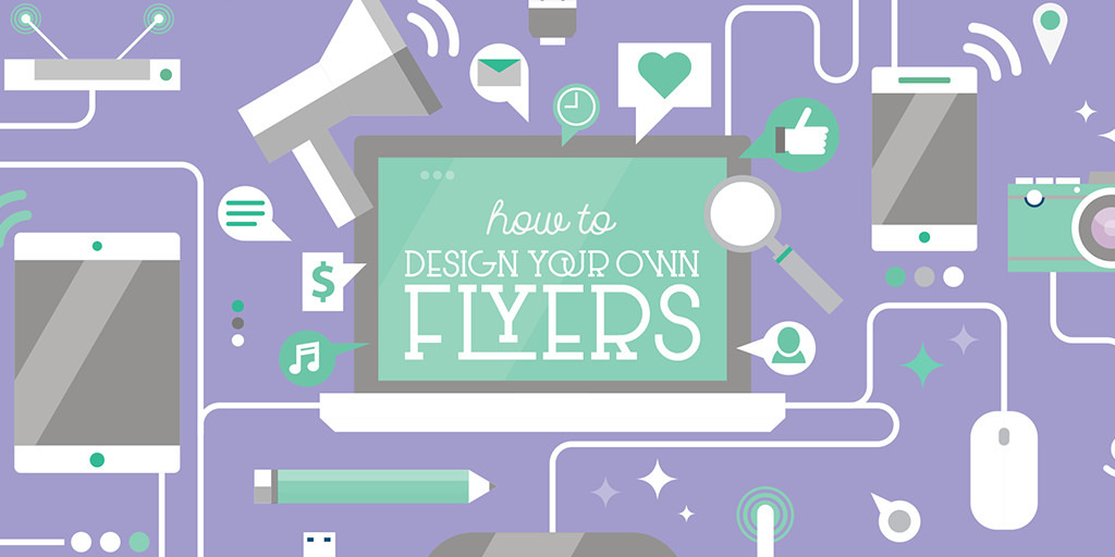 How To Design Your Own Flyer Templates And Tips Creative Market Blog