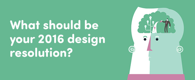 Quiz: What Should Be Your 2016 Design Resolution?