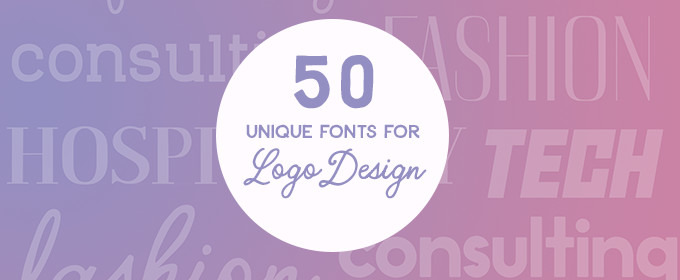 Brand Typography: 50 Unique Fonts That Are Perfect for Logo Design