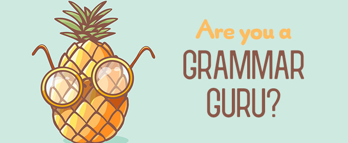Quiz: Can You Ace This Extremely Difficult Grammar Quiz?