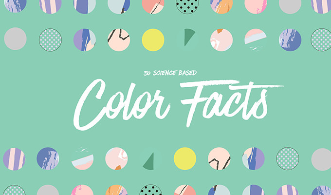 50 Hard Science-Backed Facts About Color