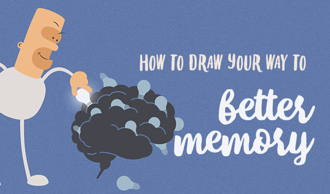 How To Draw Your Way To Drastically Better Memory