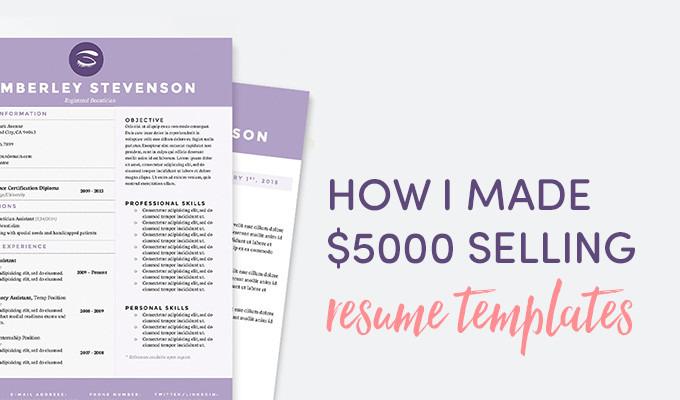 How I Made Over $5,000 Selling Resume Templates