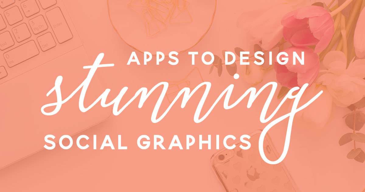 Canva Adobe Spark And 28 Other Apps That Let You Design Stunning Social Graphics Creative 