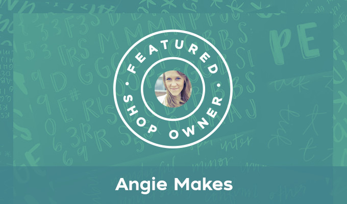 Featured Shop: Angie Makes