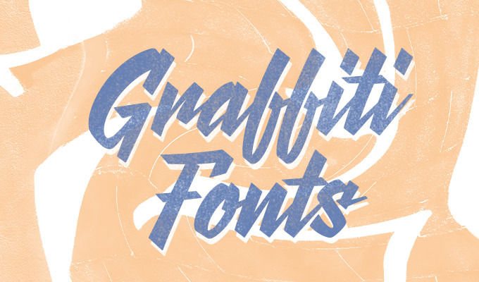 Graffiti Fonts: The Ultimate Guide