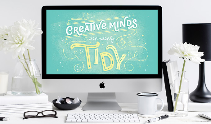 Free Desktop & Phone Background: Creative Minds Are Rarely Tidy