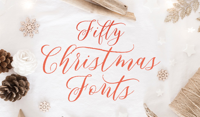 50 Christmas Fonts for All Your Holiday Designs